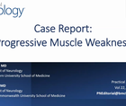 Case Report Progressive Muscle Weakness thumbnail