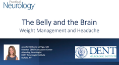The Belly and the Brain Weight Management and Headache